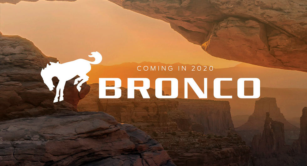  Ford Confirms New Bronco SUV For 2020, Ranger Truck For 2019