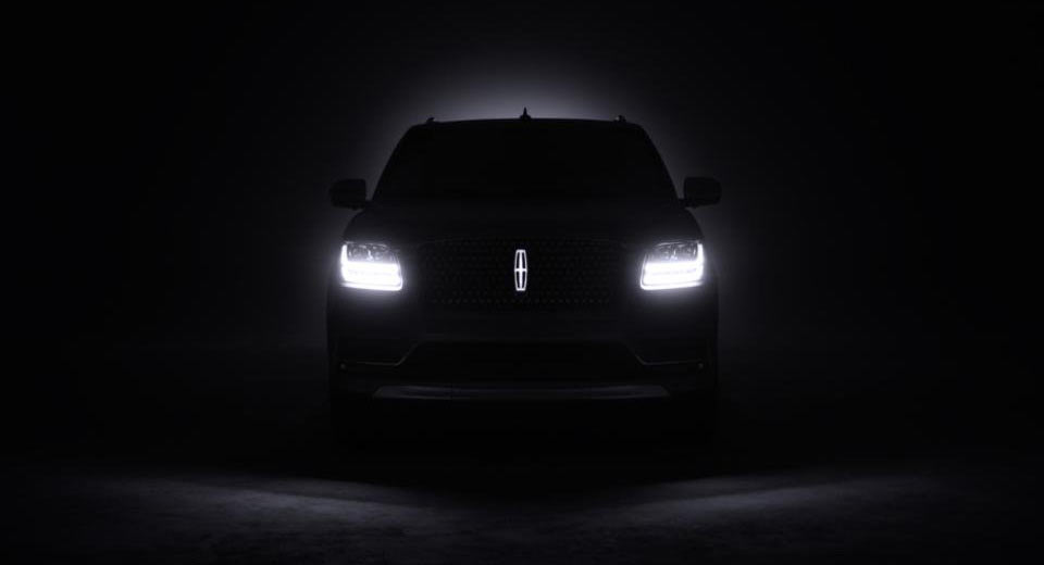  Watch Out Escalade: Lincoln Teases All-New 2018 Navigator Ahead Of NY Show