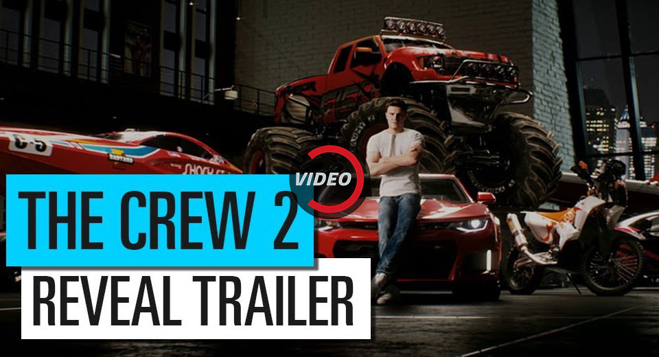The Crew 2 Reveal Trailer Borders On |