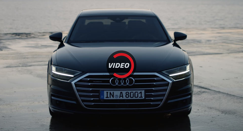  2018 Audi A8 Demonstrates Its High-Tech Features In Detail