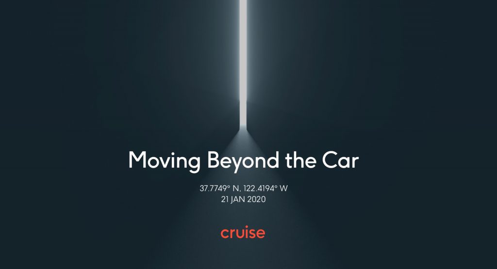 Live Blog: Cruise’s Moving Beyond The Car Event Promises An Electric And Autonomous Future