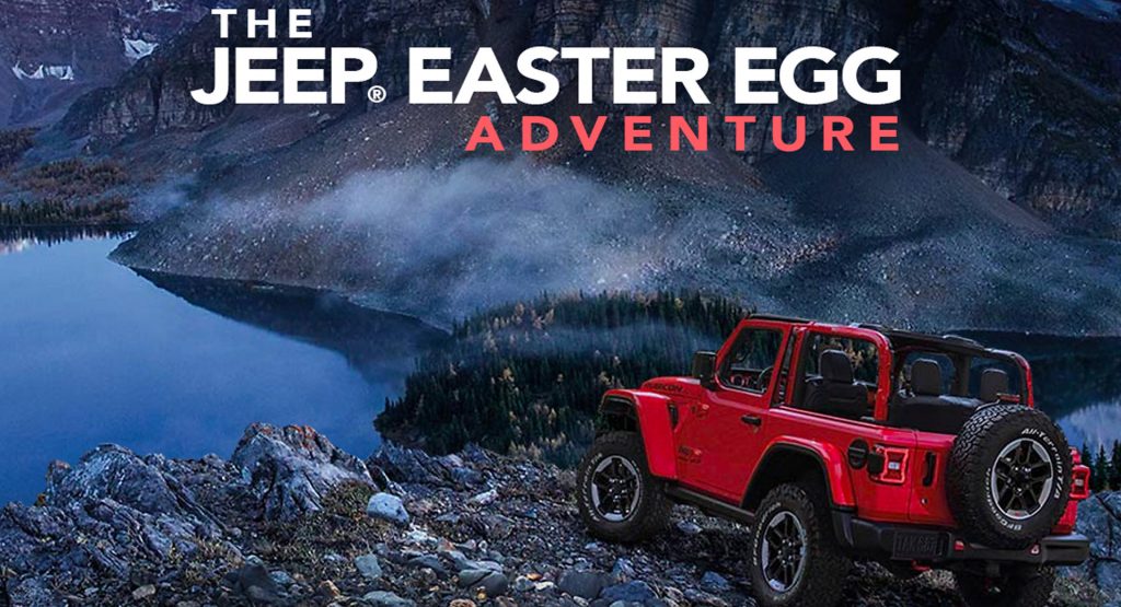  Jeep Launches Easter Egg Contest, Will Reward Winner With A New Vehicle