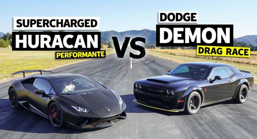 Place Your Bets: Supercharged Lamborghini Huracan And Dodge Demon Are Straight-Line Animals