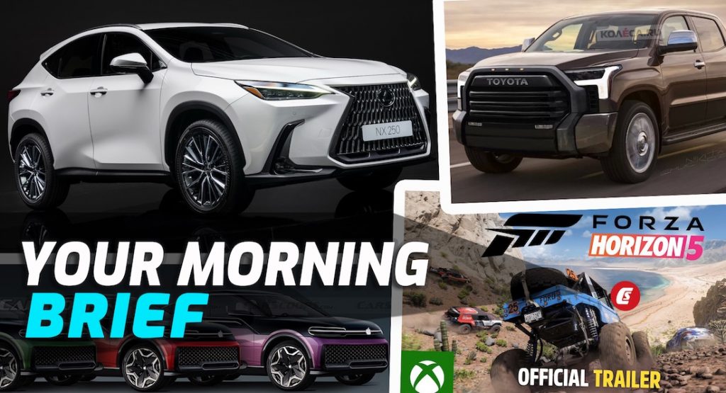  2022 Lexus NX, Toyota Tundra, 2021 Hyundai Kona N Line Driven, Forza Horizon 5: Your Morning Brief