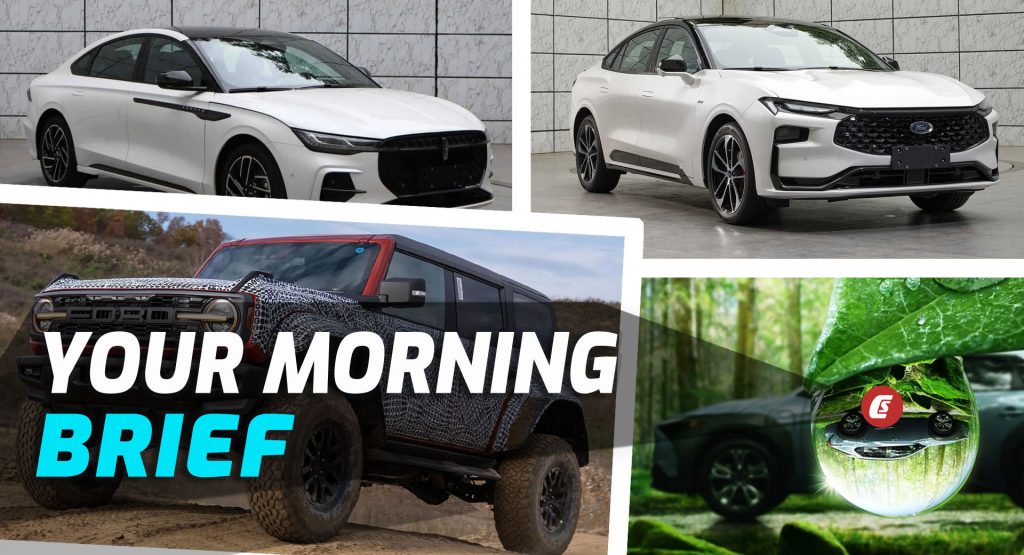  China-bound Ford Mondeo and Lincoln Zephyr, Bronco Raptor First Look, And Subaru Solterra Has A Debut Date: Your Morning Brief