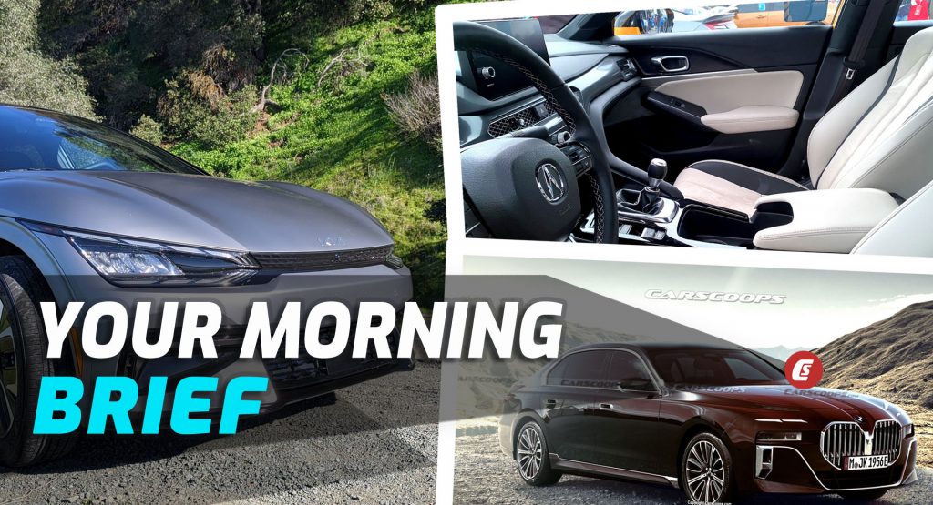 Acura Integra Interior Spied, 2023 BMW 7-Series Rendered, And New Kia EV6 Driven: Your Morning Brief