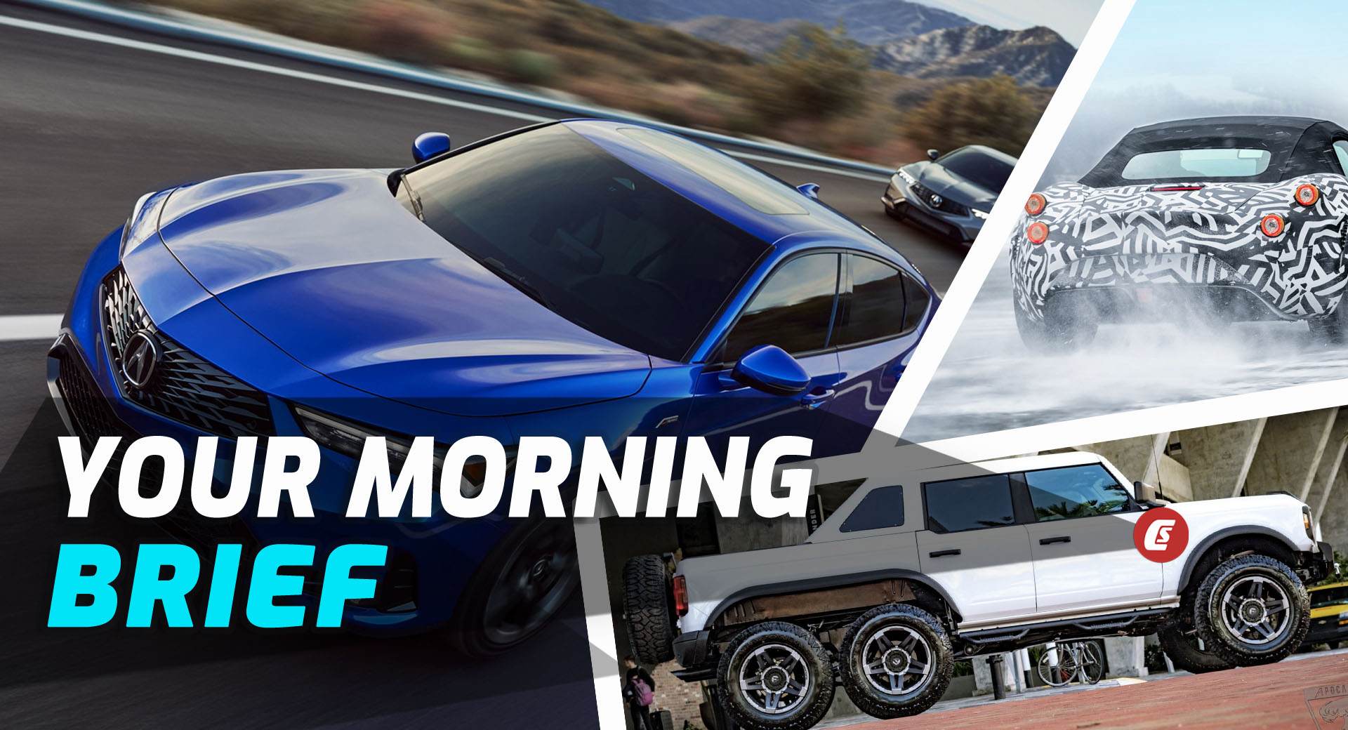 2023 Acura Integra, First-Ever Bronco 6x6, And New Wiesmann Thunderball: Your Morning Brief - Vimarsana News