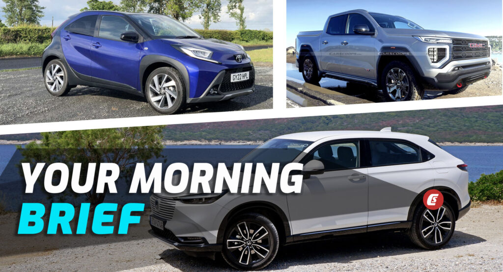 Honda’s EU-Spec HR-V and 2022 Toyota Aygo X Driven, 2023 GMC Canyon Rendered: Your Morning Brief