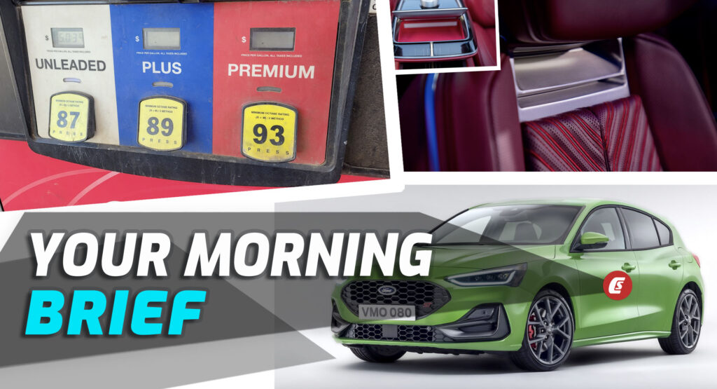  US Considers Gas Tax Holiday, Ford Focus Phased Out, And Cadillac Celestiq Interior Teased: Your Morning Brief