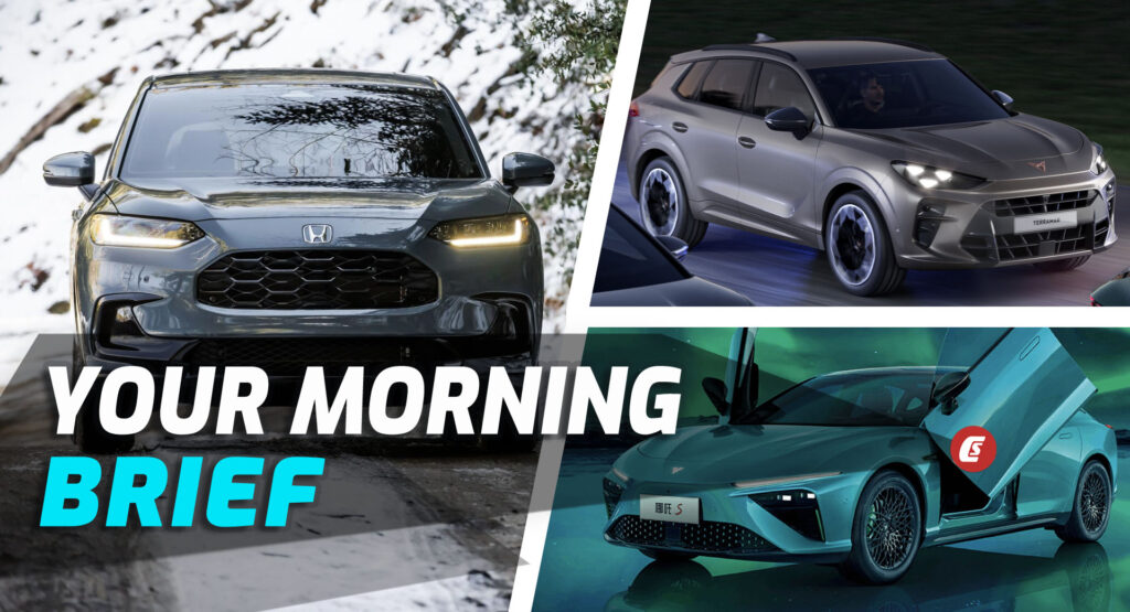 2023 Honda HR-V, 2024 Cupra Terramar, And 2023 Nezha S: Your Morning Brief