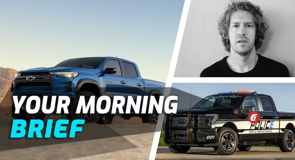  2023 Chevrolet Colorado, 2023 Ford Lightning Pro SSV, And Sebastien Vettel Retires: Your Morning Brief