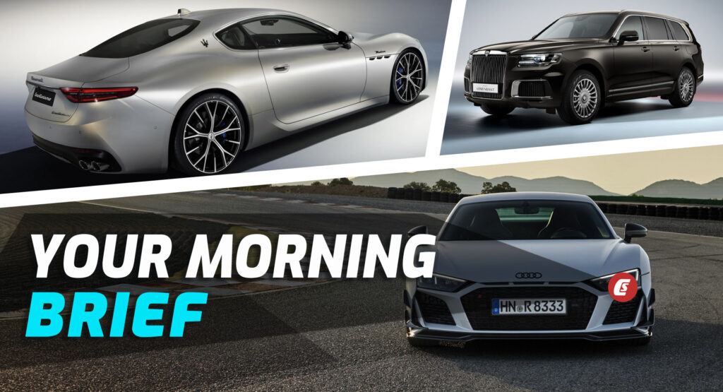  2023 Audi R8 Coupe GT RWD, 2023 Maserati GranTurismo, And Aurus Komendant: Your Morning Brief