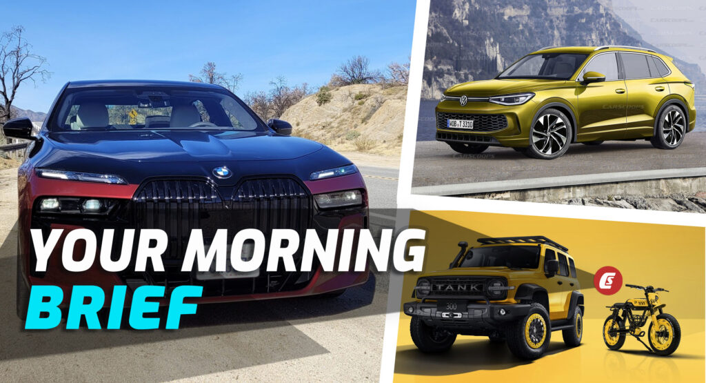  2023 BMW i7 And 7-Series Driven, Tank 300 Frontier Edition, And 2025 VW Tiguan Rendered: Your Morning Brief