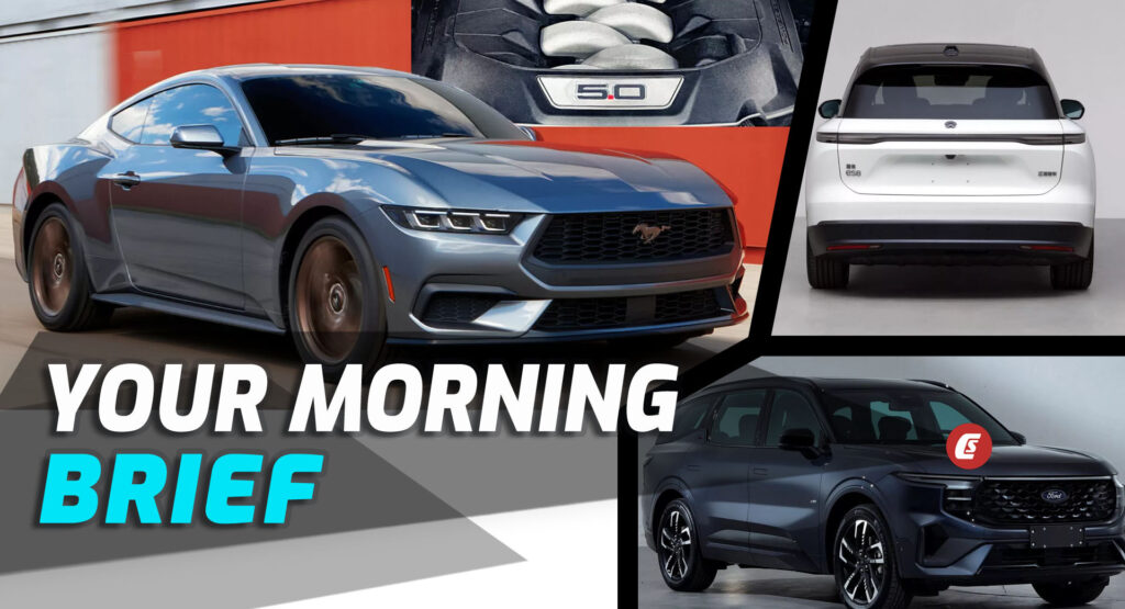  2024 Ford Mustang Specs, China’s New Ford Edge Hybrid, And Nio ES8: Your Morning Brief