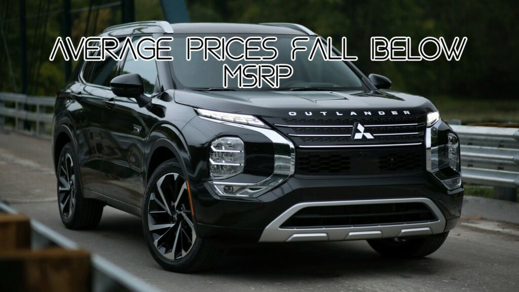 Average New Car Transaction Prices Drop Below MSRP For The First Time In Nearly 2 Years