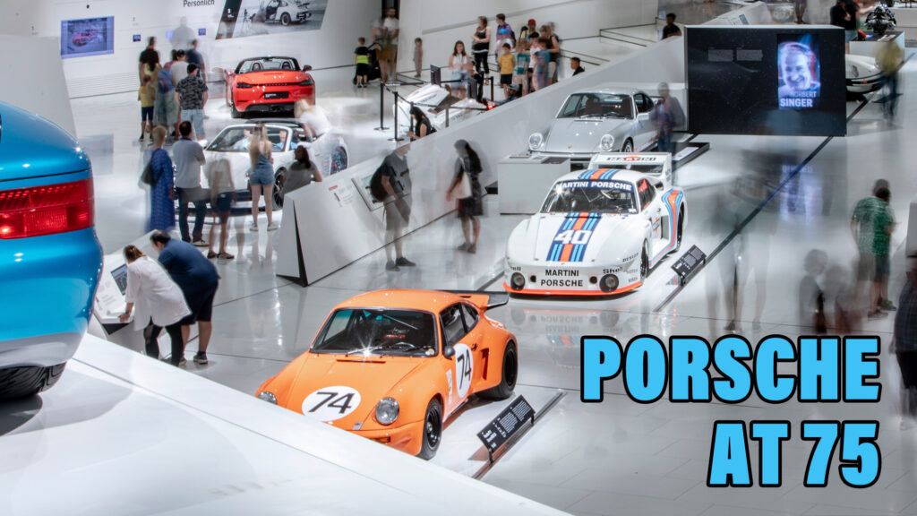  Porsche Museum Celebrates Marque’s 75 Years And The People Behind Its Most Famous Cars