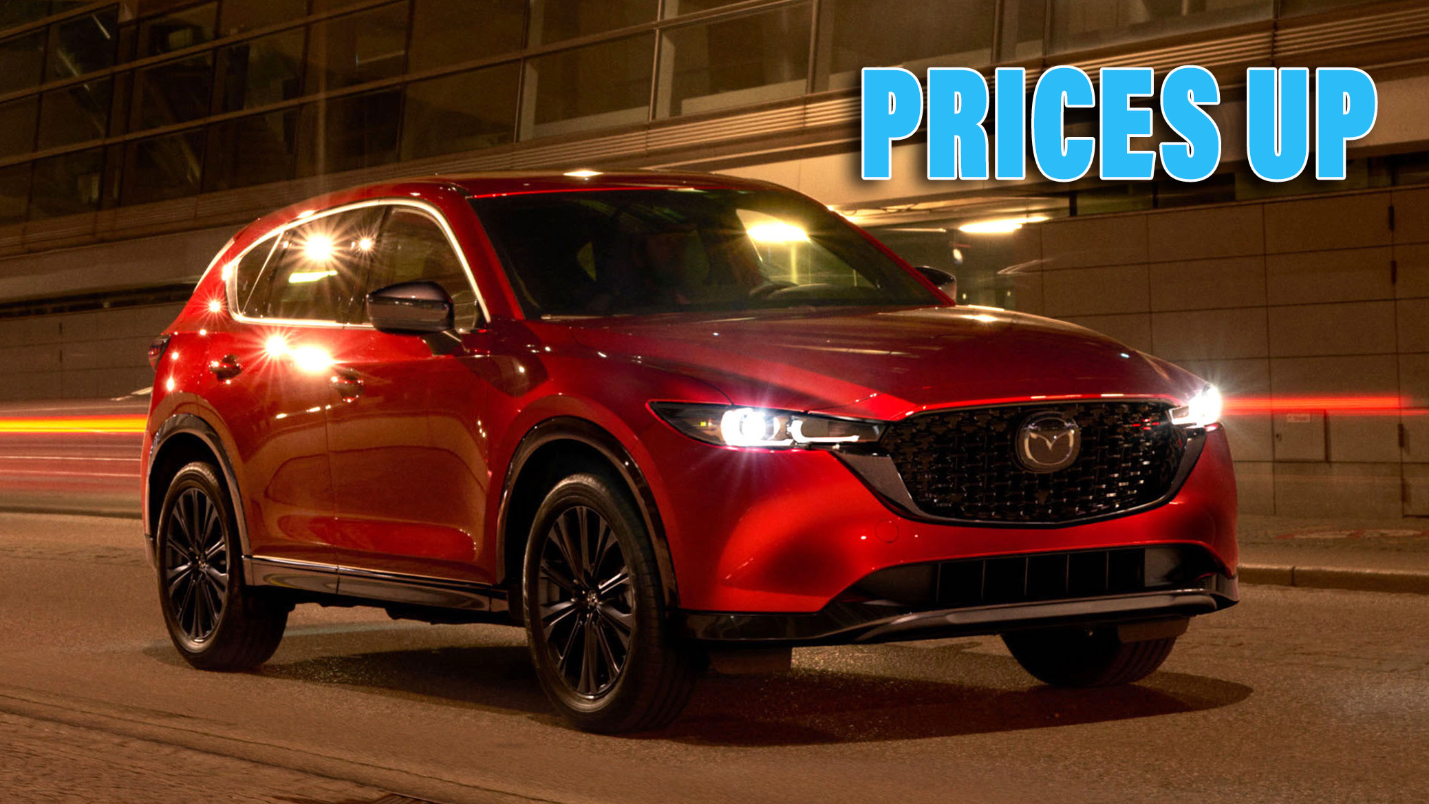 Base 2024 Mazda CX-5 Is Now Almost $30k, But It's 2 MPG Thriftier