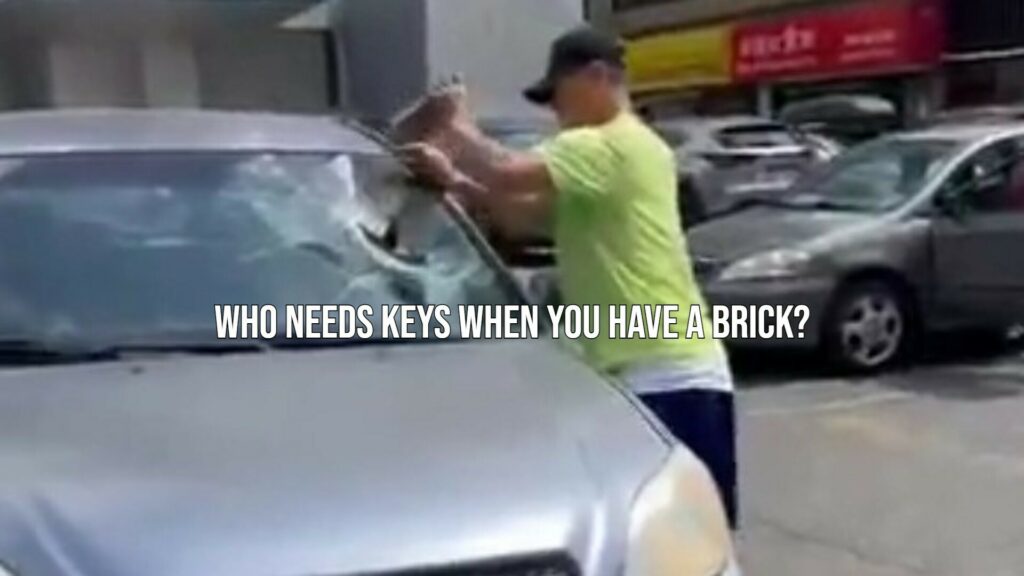  Driver Locked Out of His Car Hilariously Smashes Windshield With Brick, Instead Of Calling A Locksmith