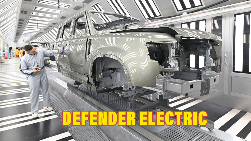  Keep That Upper Lip Stiff, Brits, Electric LR Defender Will Be Made In Slovakia