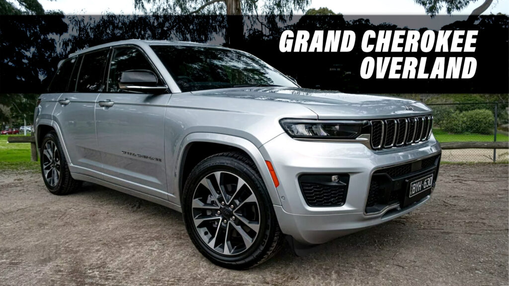  Review: 2023 Jeep Grand Cherokee Overland Is A Seismic Leap Forward