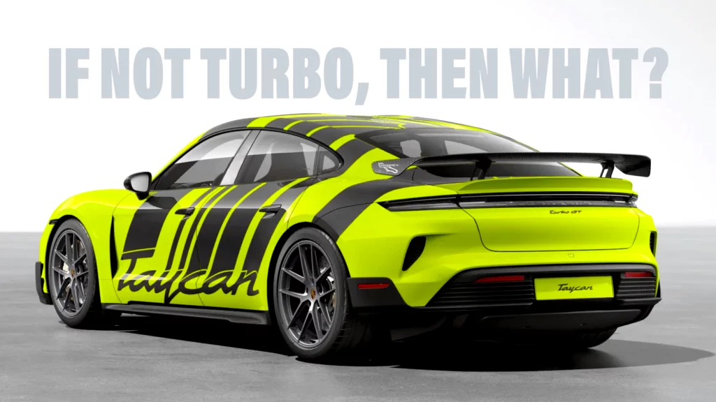     Porsche's Turbo title for electric vehicles is stupid.  What should they use instead?